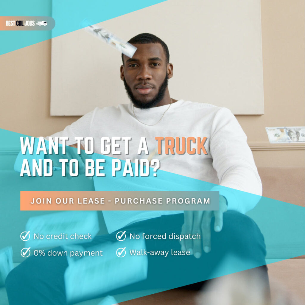 want to get a truck and be paid